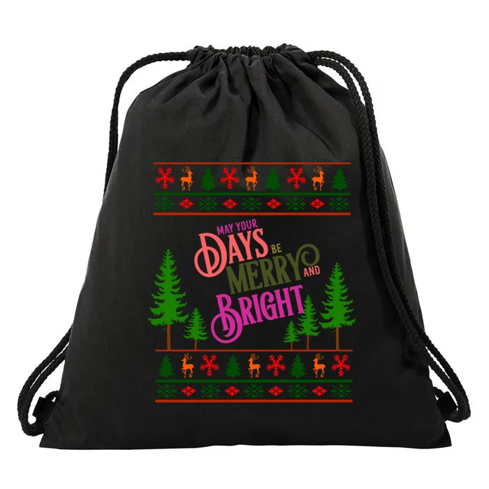 May Your Days Be Merry And Bright Happy Merry Christmas Drawstring Bag