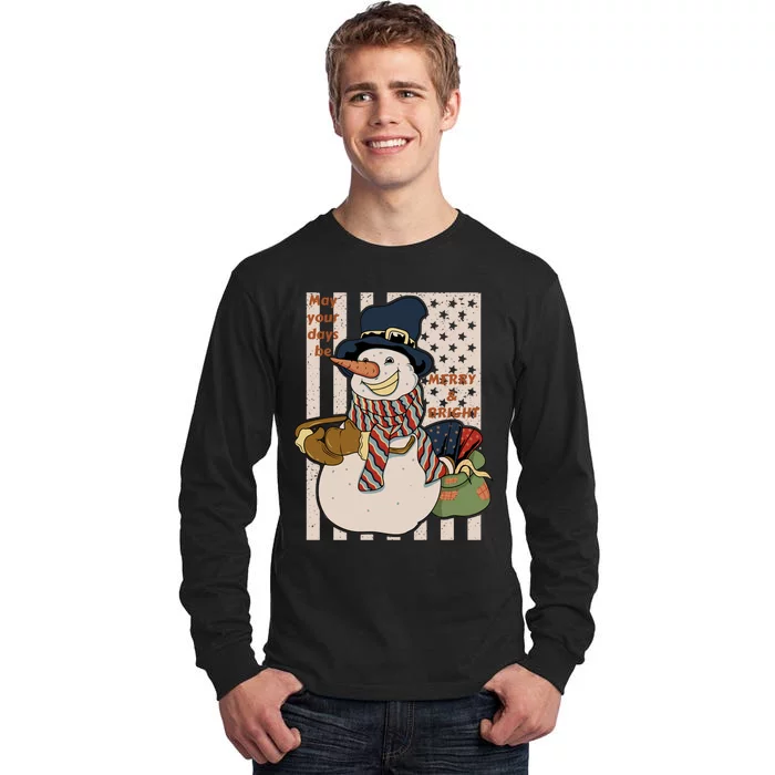 May Your Days Be Merry And Bright Happy Snowman Christmas Hoodie Tall Long Sleeve T-Shirt