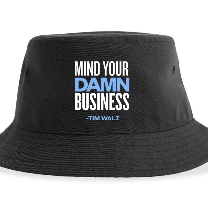 Mind Your Damn Business Tim Walz Sustainable Bucket Hat