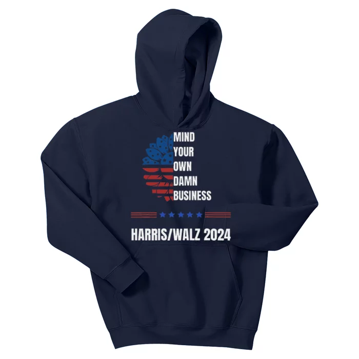 Mind Your Damn Business Harris Walsh Election Support 2024 Kids Hoodie