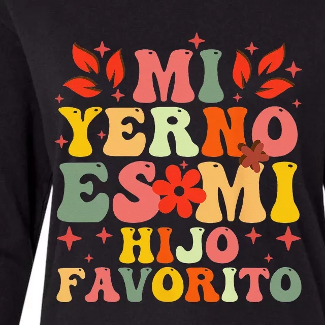 Mi Yerno Es Mi Hijo Favorito My Son In Law Is My Favorite Womens Cotton Relaxed Long Sleeve T-Shirt