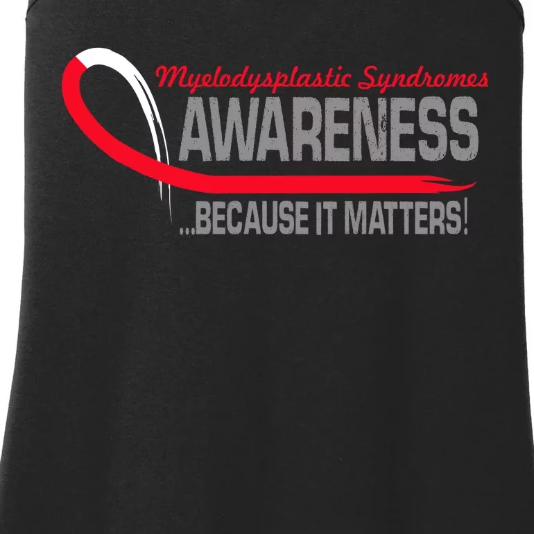 Myelodysplastic Syndromes Because It Matters Ladies Essential Tank