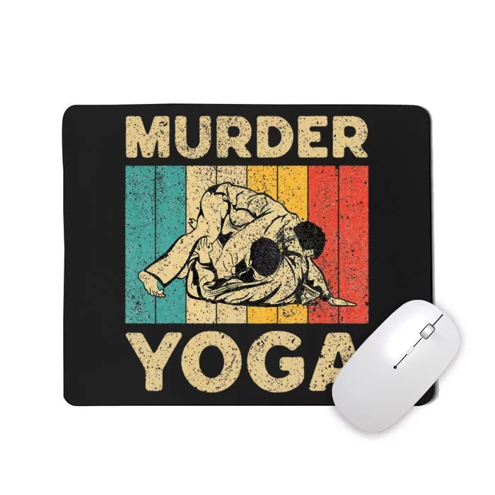 Murder Yoga Funny Vintage BJJ Brazilian Jiu Jitsu Mousepad