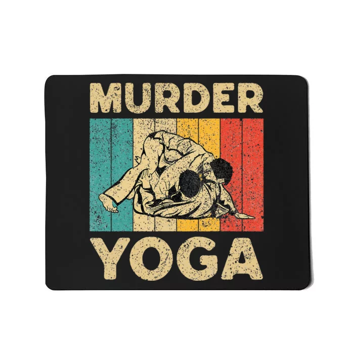 Murder Yoga Funny Vintage BJJ Brazilian Jiu Jitsu Mousepad