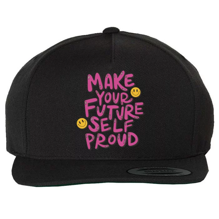 Make Your Future Self Proud Smiley Wool Snapback Cap