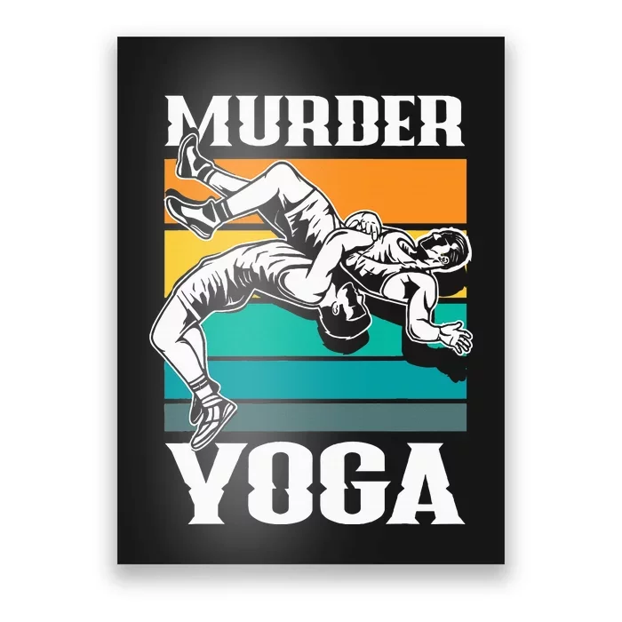 Murder Yoga Funny Retro Vintage Wrestler Wrestling Poster