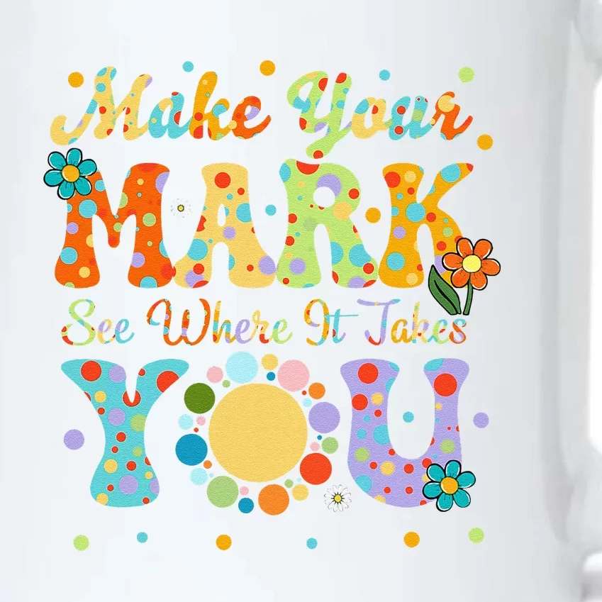 Make Your Funny Mark See Where It Takes You Black Color Changing Mug