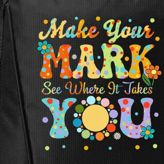 Make Your Funny Mark See Where It Takes You City Backpack