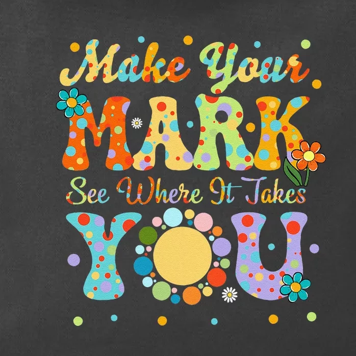 Make Your Funny Mark See Where It Takes You Zip Tote Bag