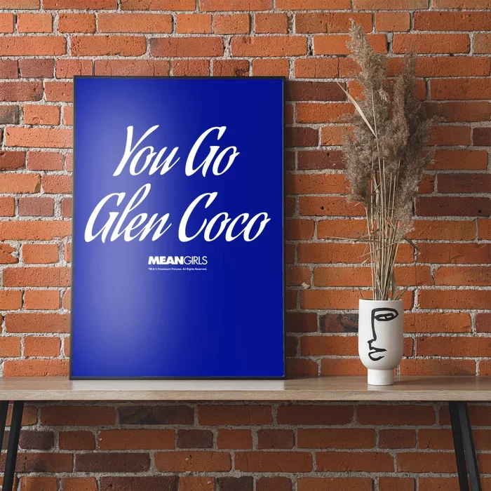 Mean You Go Glen Coco Script Text Great Gift Poster