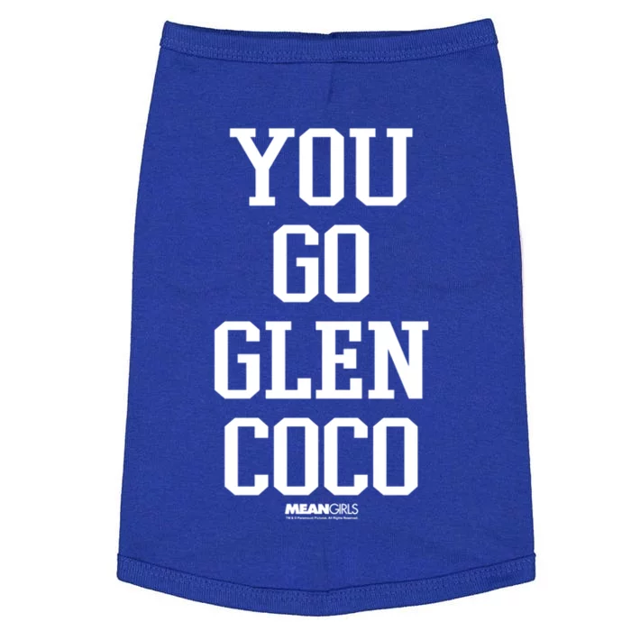 Mean You Go Glen Coco Stack Text Gift Doggie Tank