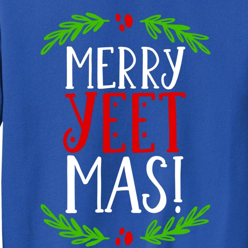 Merry Yeetmas Humorous Yeet Meme Pun Festive Joy Cheer Funny Gift Sweatshirt