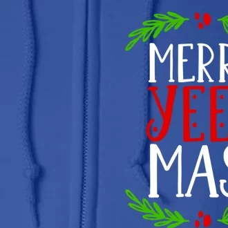 Merry Yeetmas Humorous Yeet Meme Pun Festive Joy Cheer Funny Gift Full Zip Hoodie