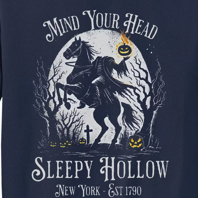 Mind Your Head Sleepy Hollow Headless Horseman Tall Sweatshirt