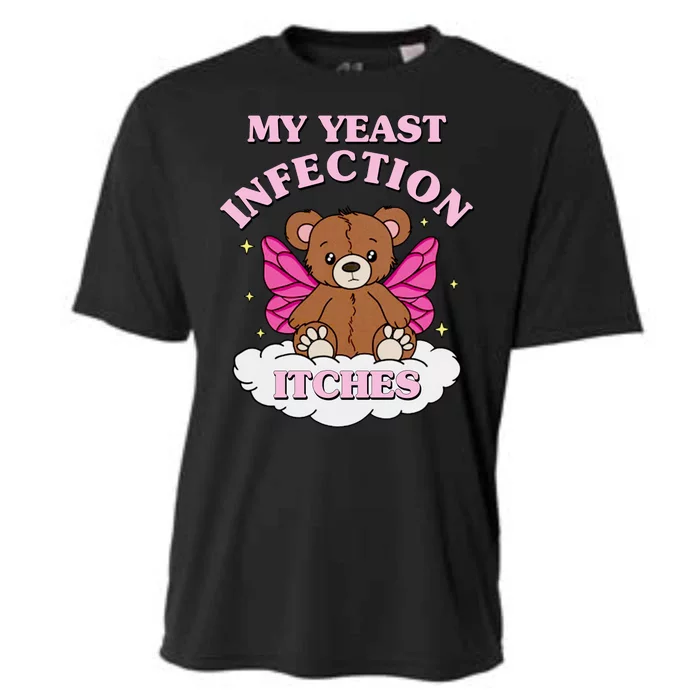 My Yeast Infection Itches Funny Meme Cooling Performance Crew T-Shirt