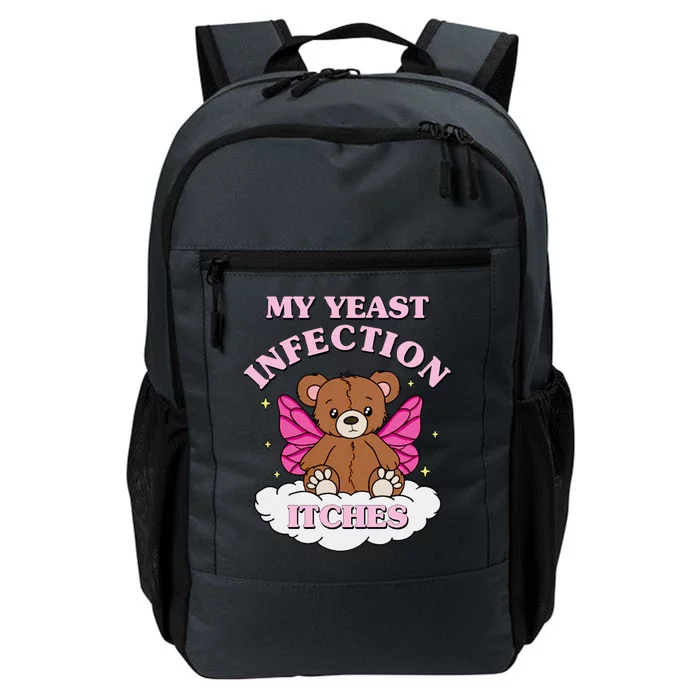 My Yeast Infection Itches Funny Meme Daily Commute Backpack