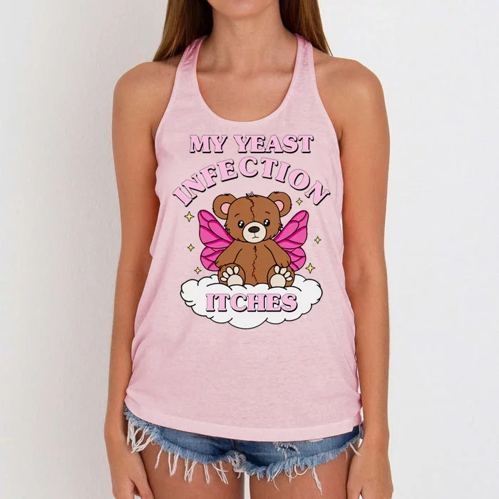 My Yeast Infection Itches Funny Meme Women's Knotted Racerback Tank