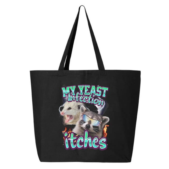 My Yeast Infection Itches Opossum Raccoon 25L Jumbo Tote