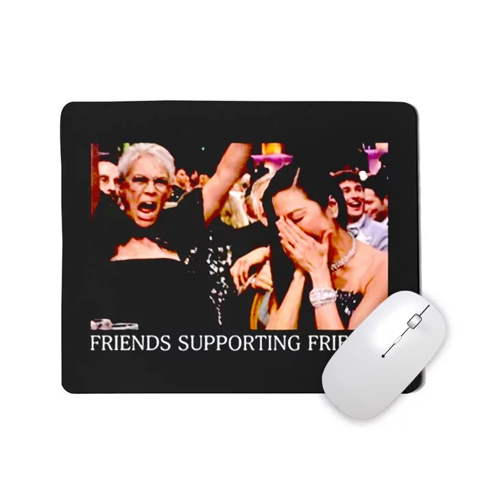 Michelle Yeoh Jamie Lee Curtis Golden Globes Friends Supporting Friends Mousepad