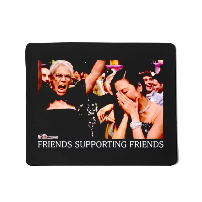 Michelle Yeoh Jamie Lee Curtis Golden Globes Friends Supporting Friends Mousepad