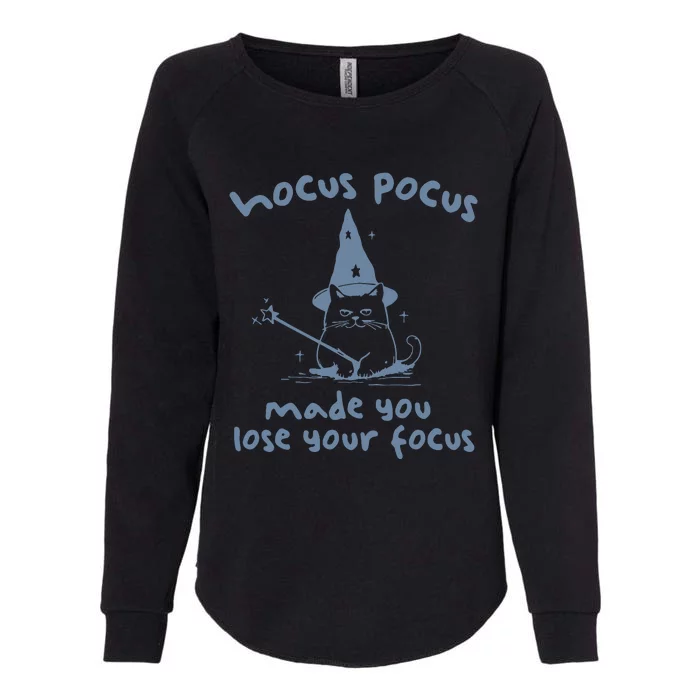 Made You Lose Your Focus Retro Womens California Wash Sweatshirt