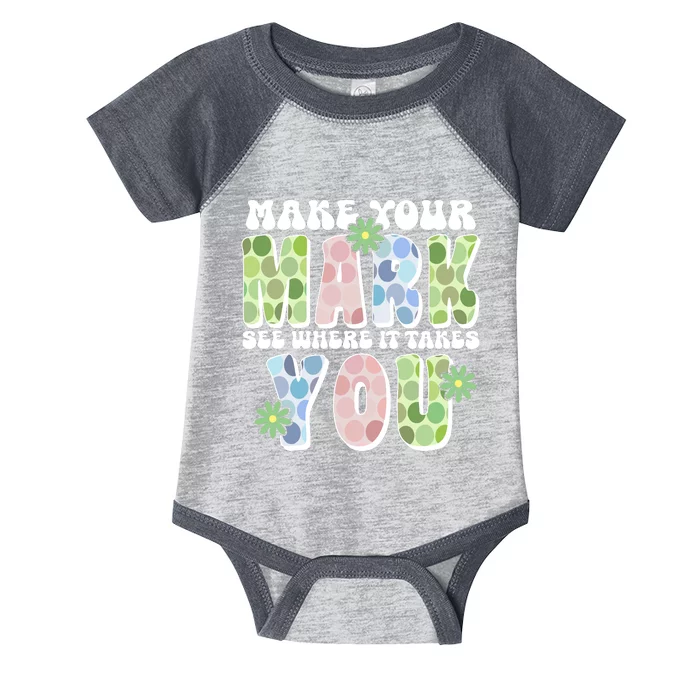 Mark Your Mark See Where It Takes You Dot Day Infant Baby Jersey Bodysuit