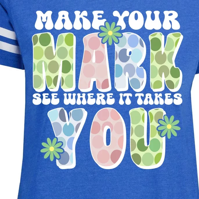 Mark Your Mark See Where It Takes You Dot Day Enza Ladies Jersey Football T-Shirt