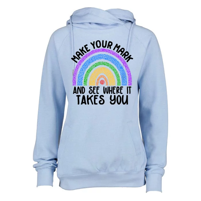 Make Your Mark And See Where It Takes You International Dot Day Womens Funnel Neck Pullover Hood