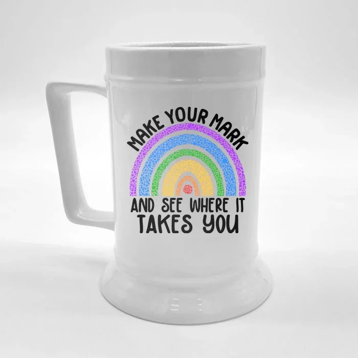 Make Your Mark And See Where It Takes You International Dot Day Front & Back Beer Stein