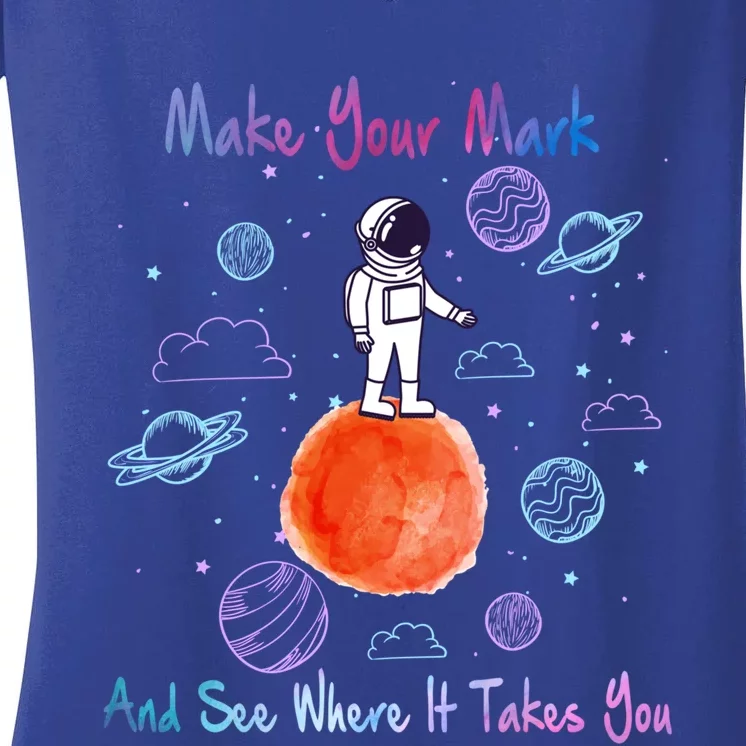 Make Your Mark And See Where It Takes You The Dot Gift Women's V-Neck T-Shirt