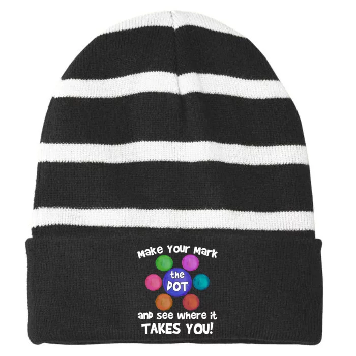 Make Your Mark And See Where It Takes You Dot Day Striped Beanie with Solid Band