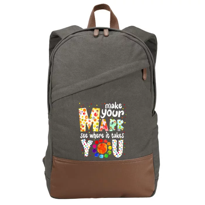 Make Your Mark And See Where It Takes You Dot Day Cotton Canvas Backpack