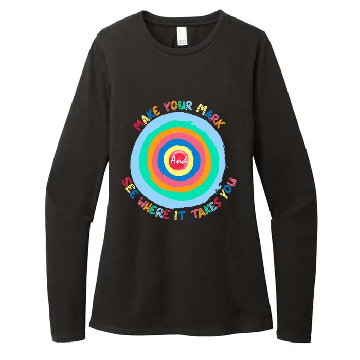 Make Your Mark And See Where It Takes You Happy Dot Day Cool Gift Womens CVC Long Sleeve Shirt