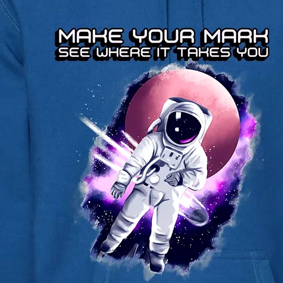 Make Your Mark And See Where It Takes You Dot Day Funny Gift Premium Hoodie