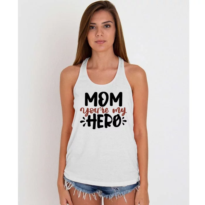 Mom You're My Hero Cute Gift Women's Knotted Racerback Tank