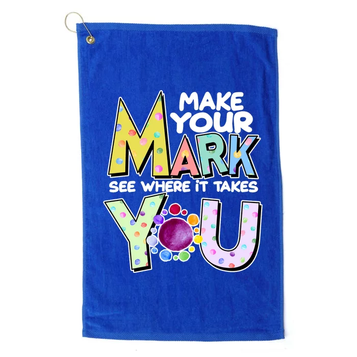 Make Your Mark See Where It Takes You Platinum Collection Golf Towel