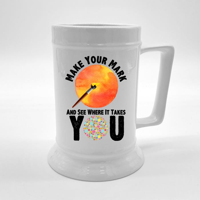 Make Your Mark And See Where It Takes You Dot Day Front & Back Beer Stein