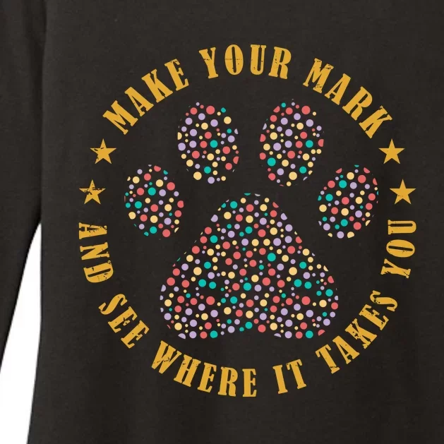 Make Your Mark Dot Day Paw Print Womens CVC Long Sleeve Shirt