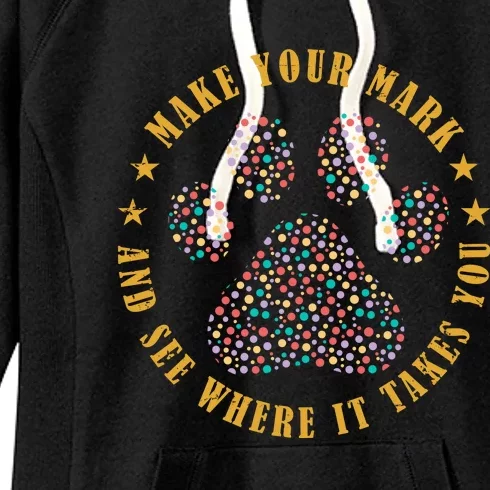 Make Your Mark Dot Day Paw Print Women's Fleece Hoodie