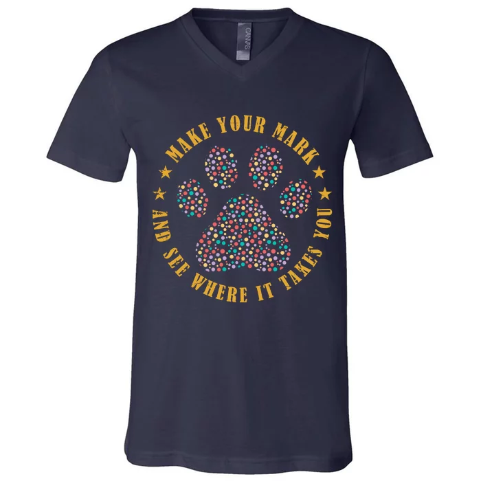 Make Your Mark Dot Day Paw Print V-Neck T-Shirt