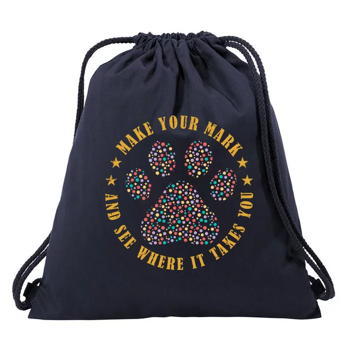 Make Your Mark Dot Day Paw Print Drawstring Bag