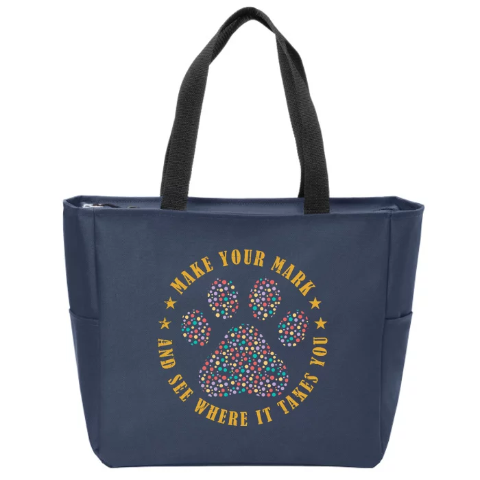 Make Your Mark Dot Day Paw Print Zip Tote Bag