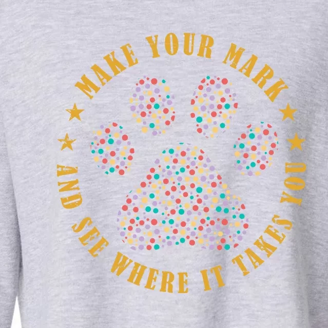 Make Your Mark Dot Day Paw Print Cropped Pullover Crew