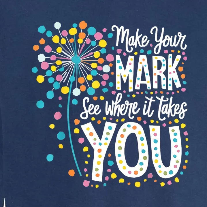 Make Your Mark Happy Dot Day 2024 Dandelion Garment-Dyed Sweatshirt