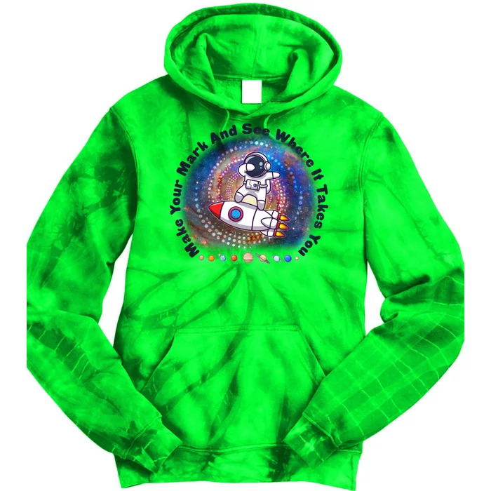 Mark Your Mark And See Where It Takes You International Dot Day Space Astronaut Tie Dye Hoodie