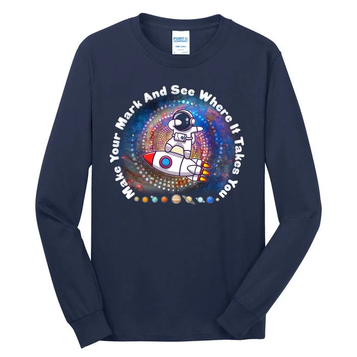 Mark Your Mark And See Where It Takes You International Dot Day Space Astronaut Tall Long Sleeve T-Shirt