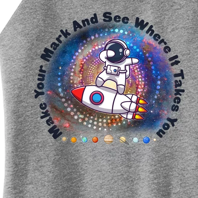 Mark Your Mark And See Where It Takes You International Dot Day Space Astronaut Women’s Perfect Tri Rocker Tank