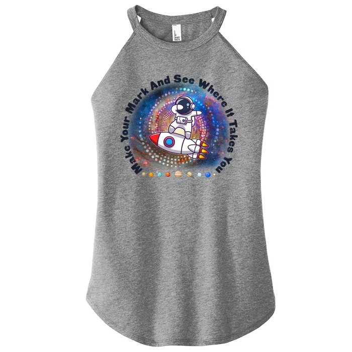 Mark Your Mark And See Where It Takes You International Dot Day Space Astronaut Women’s Perfect Tri Rocker Tank