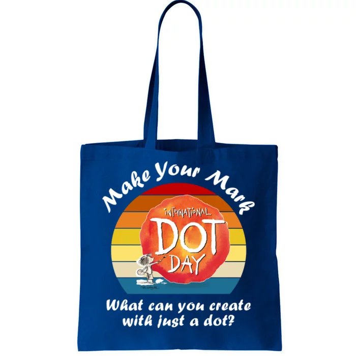 Make Your Mark International Dot Day What You Can Create Tote Bag