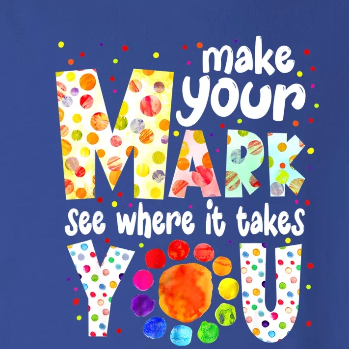 Make Your Mark And See Where It Takes You Dot Day Boys Toddler Long Sleeve Shirt